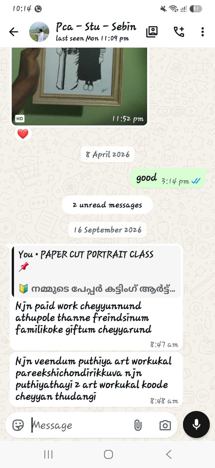 WhatsApp chat with student Sebin saying he is doing paid work, gifting artworks to family and friends, and starting two new artworks